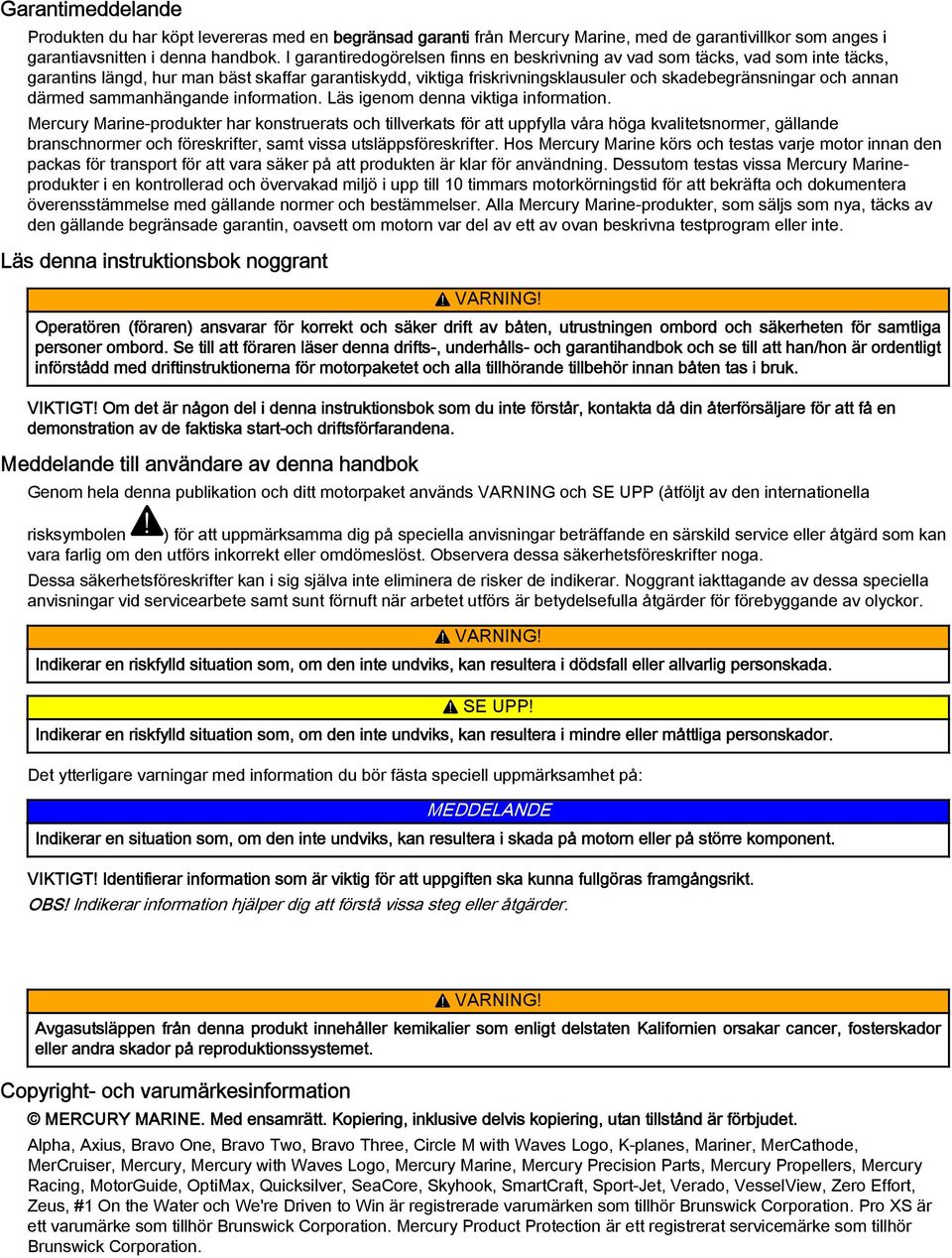 informtion. Läs igenom denn viktig informtion.