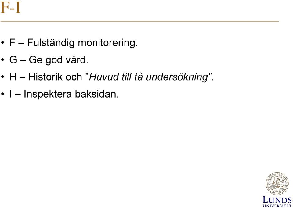 H Historik och Huvud till