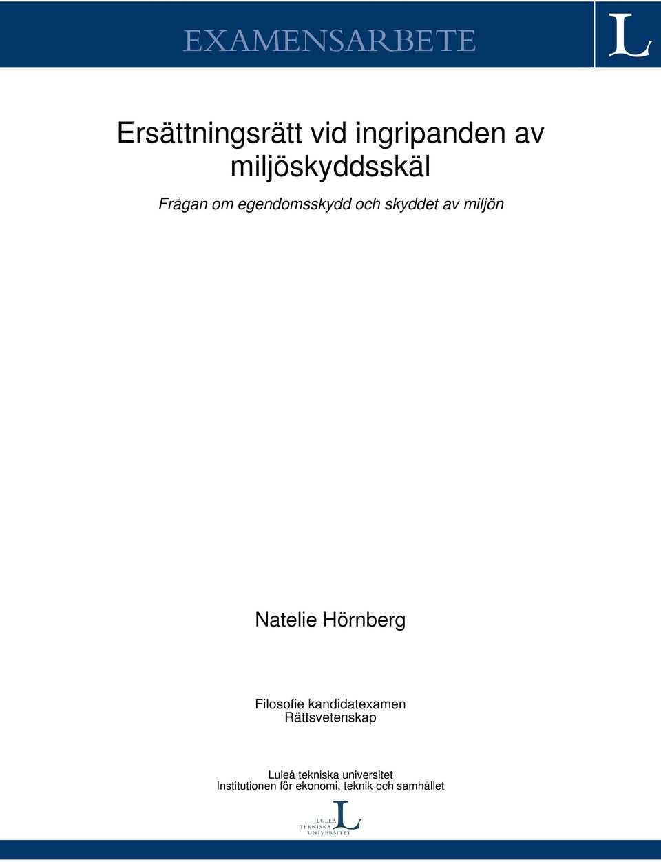 miljön Natelie Hörnberg Filosofie kandidatexamen