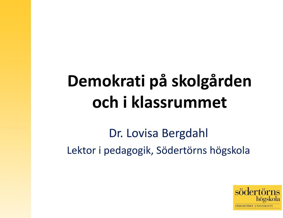 Lovisa Bergdahl Lektor i