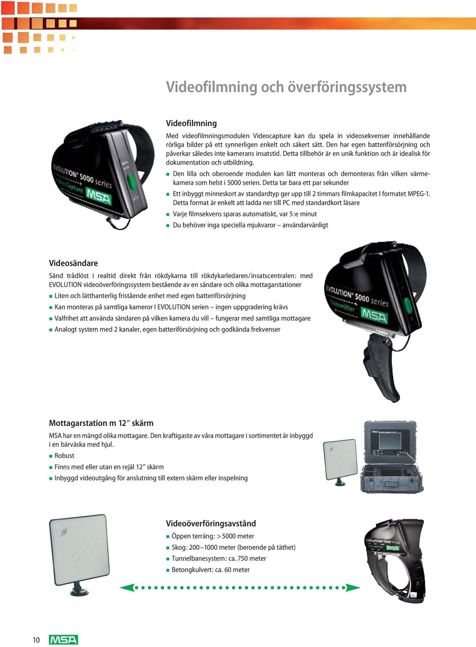 De lilla ch berede mdule ka lätt mteras ch demteras frå vilke värme - kamera sm helst i 5000 serie.