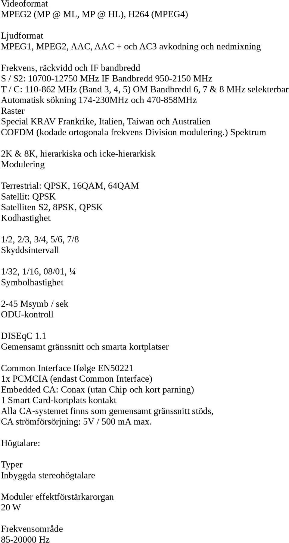 (kodade ortogonala frekvens Division modulering.