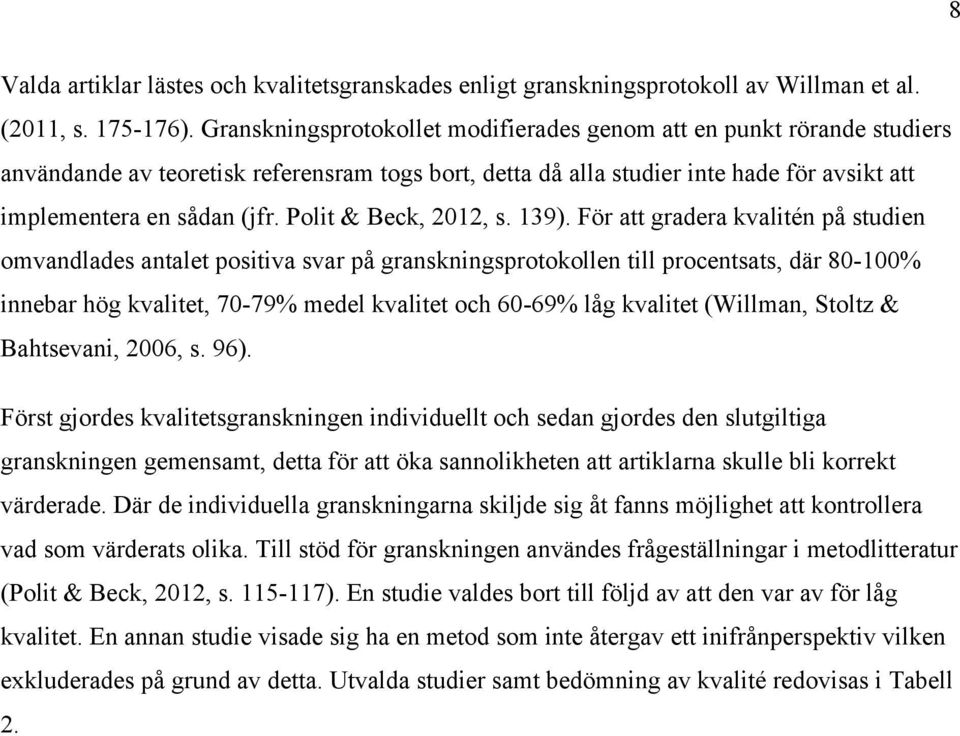 Polit & Beck, 2012, s. 139).