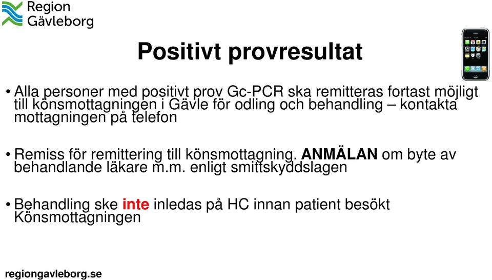 telefon Remiss för remittering till könsmottagning.