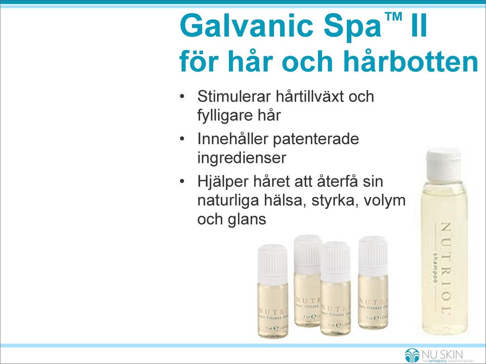 Innehåller patenterade ingredienser Hjälper