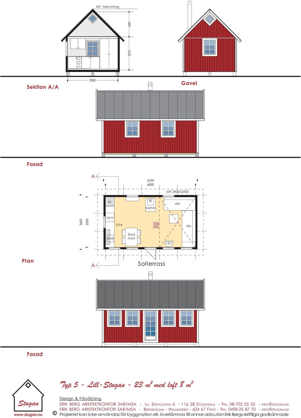 ARKITEKTKONTOR SAR/MSA - LA. ERSTAATAN 6-116 28 STOCKHOLM - TFN. 08-702 25 55 - INFO@STUAN.