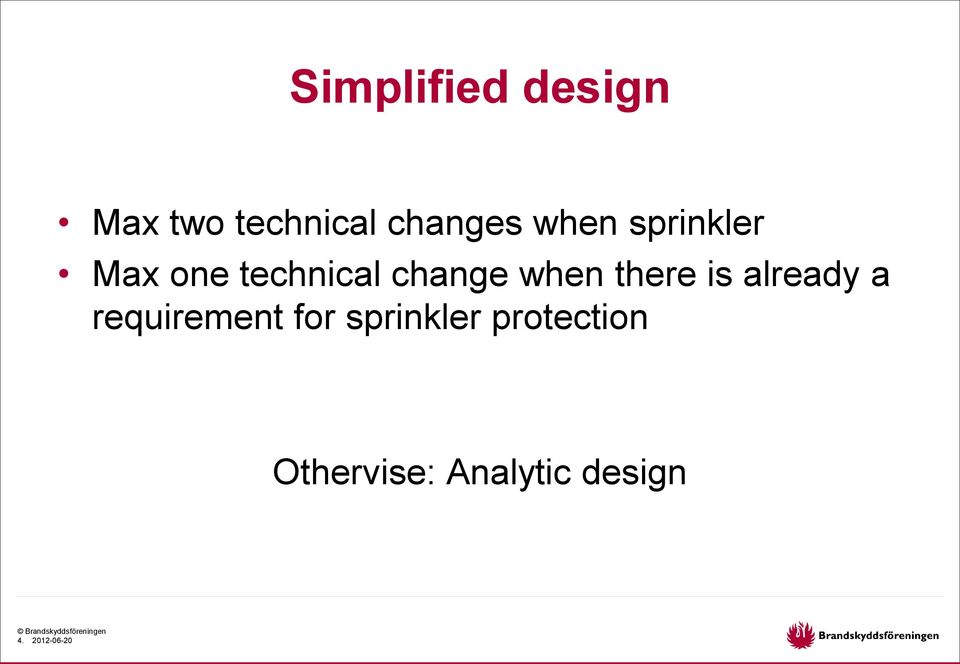 already a requirement for sprinkler protection