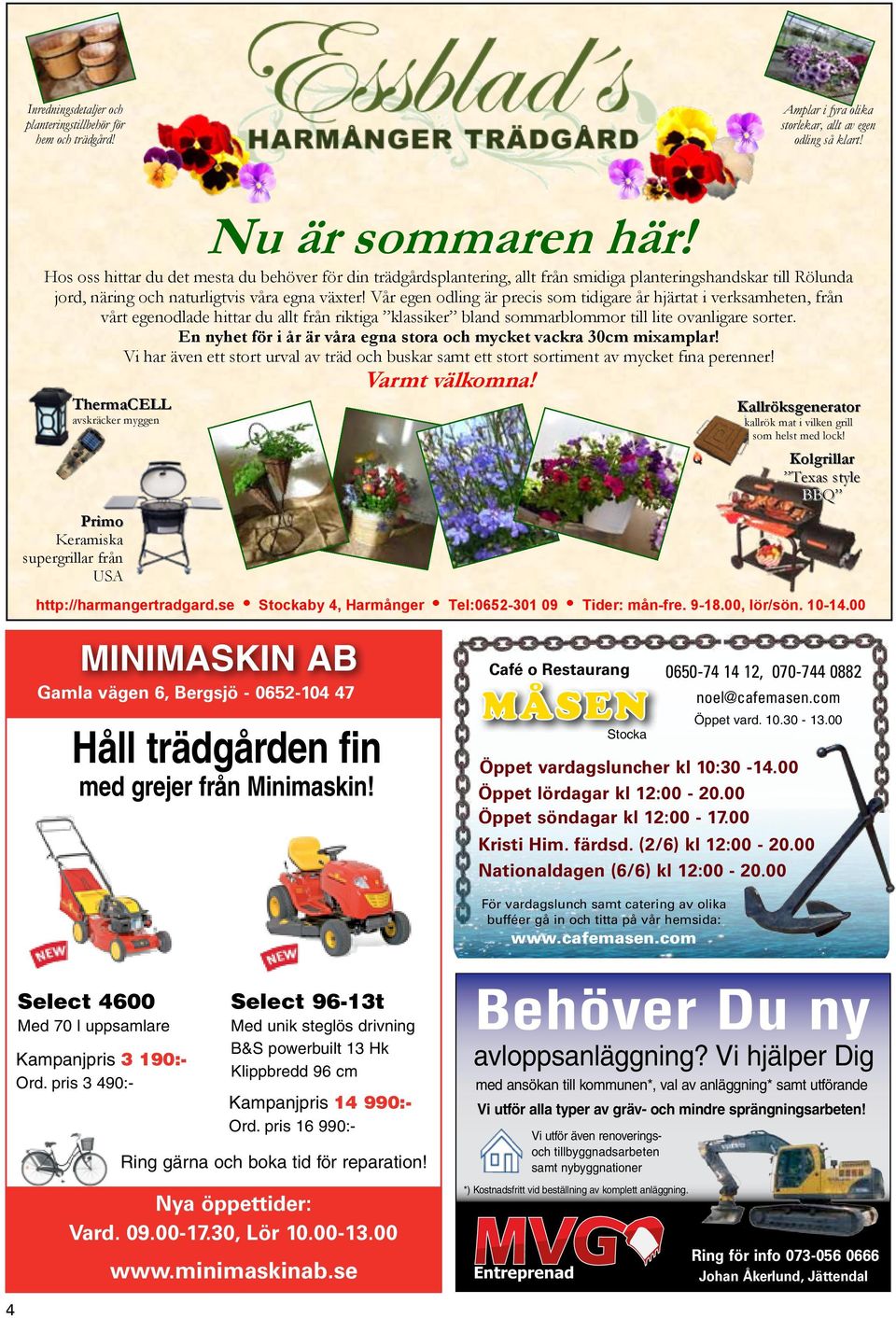 Vår ege odlig är precis som tidigare år hjärtat i verksamhete, frå vårt egeodlade hittar du allt frå riktiga klassiker blad sommarblommor till lite ovaligare sorter.