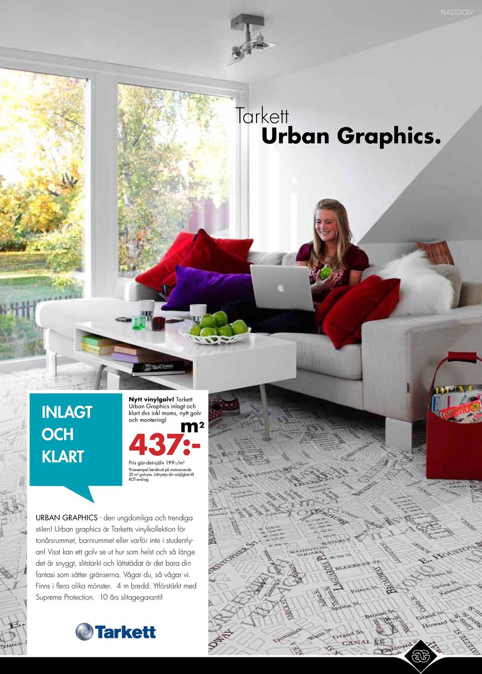 URBAN GRAPHICS - den ungdomliga och trendiga stilen! Urban graphics är Tarketts vinylkollektion för tonårsrummet, barnrummet eller varför inte i studentlyan!