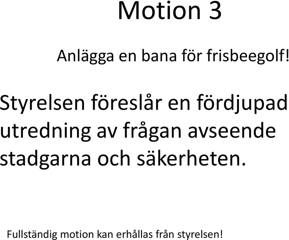 av frågan avseende stadgarna och säkerheten.