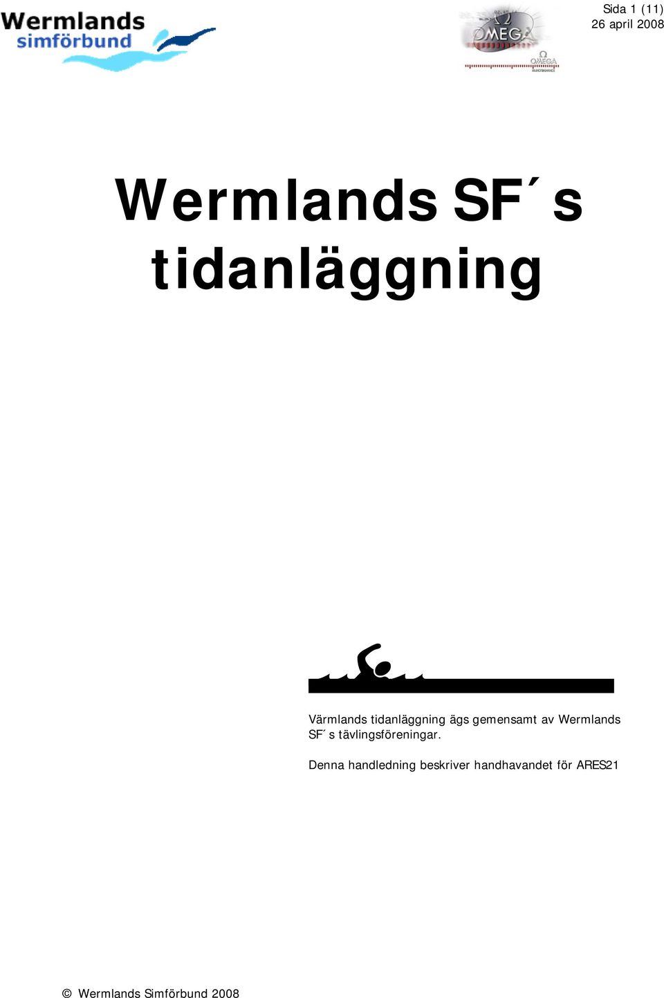 Wermlands SF s tävlingsföreningar.