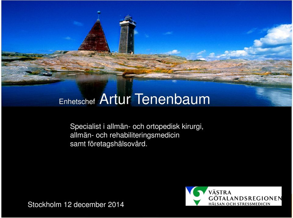 och rehabiliteringsmedicin samt