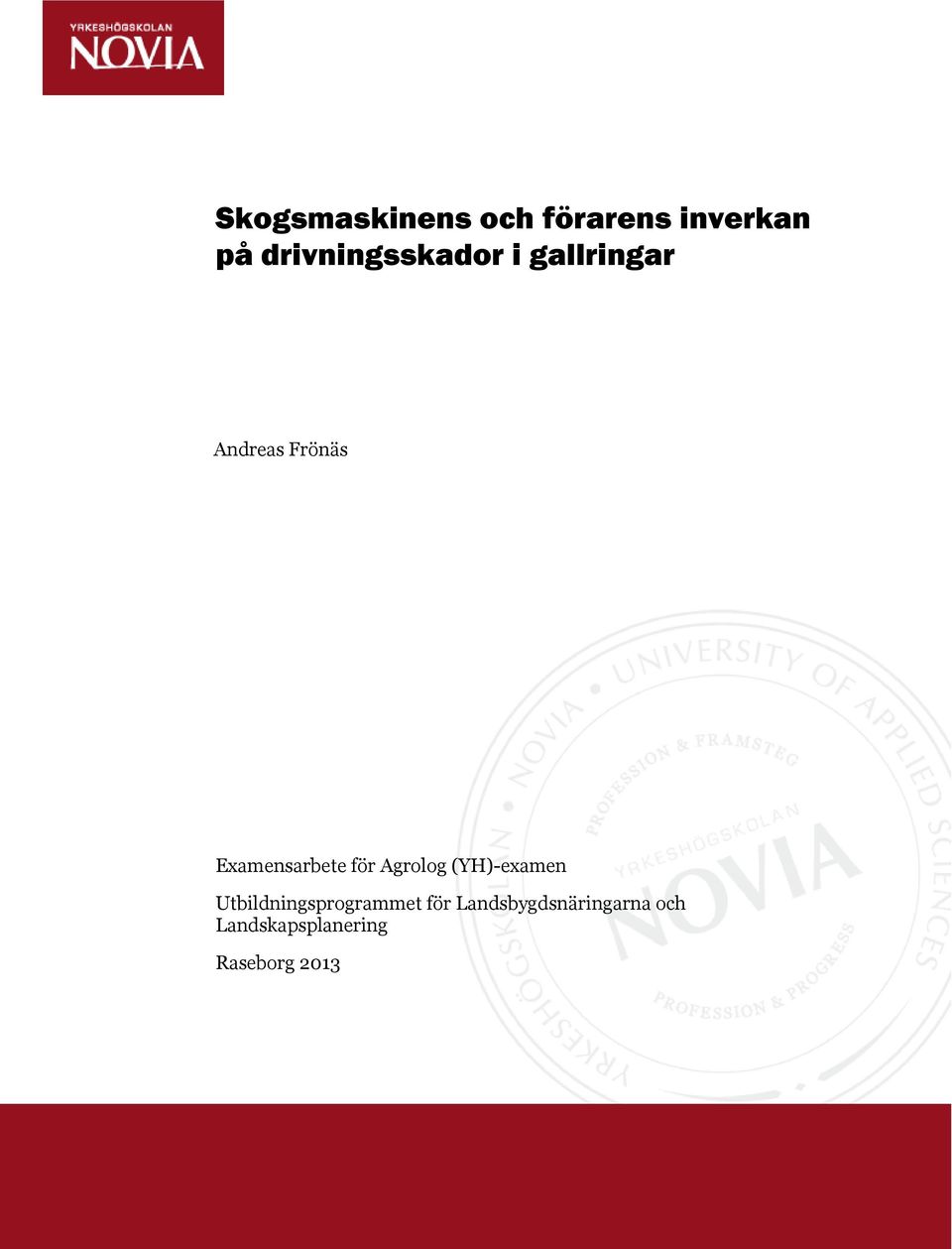 Examensarbete för Agrolog (YH)-examen