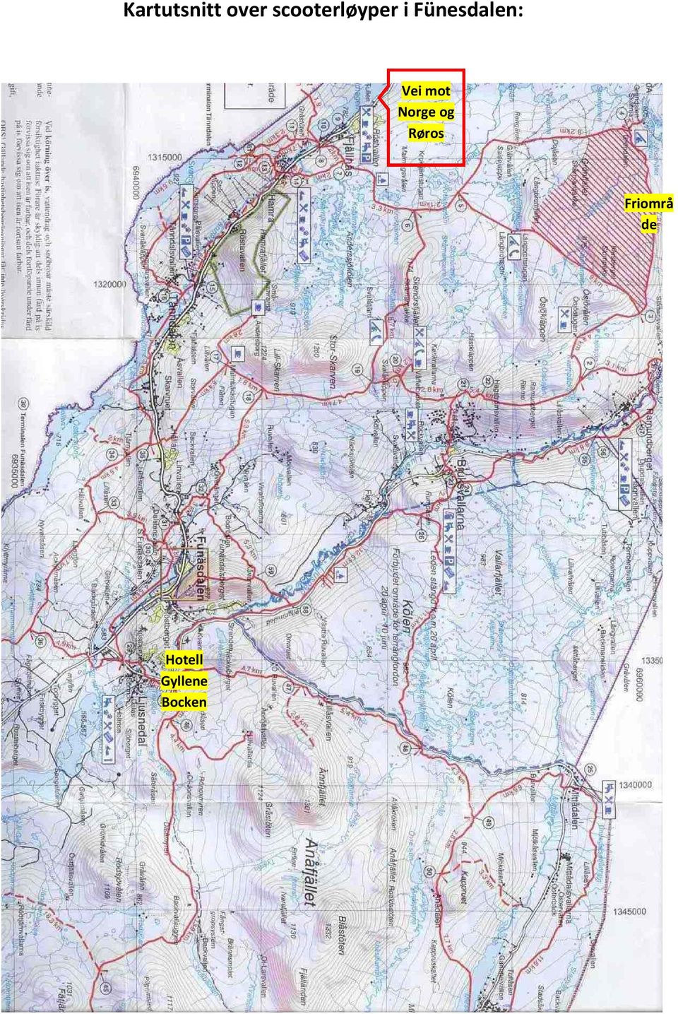 Fünesdalen: Vei mot