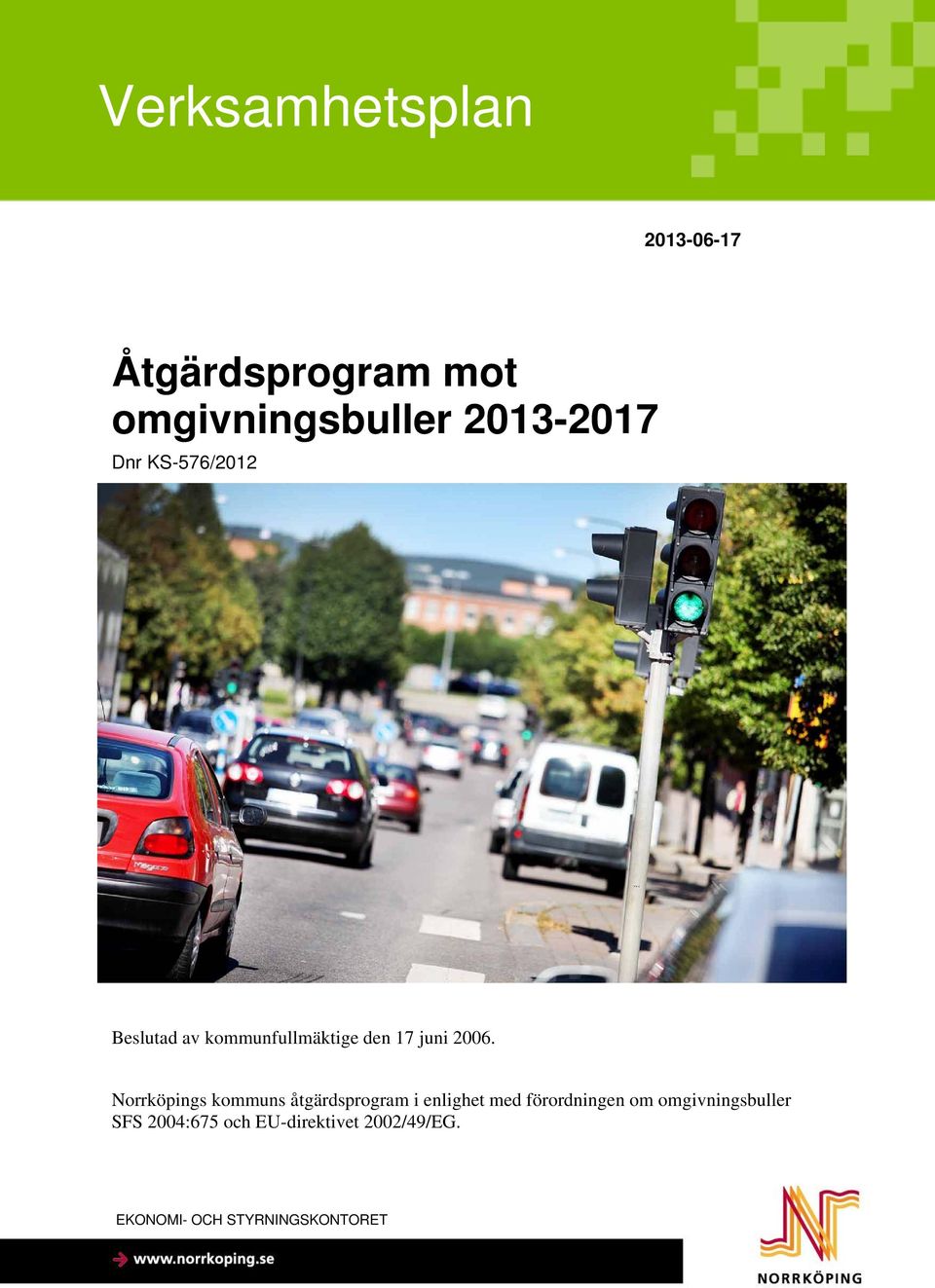 Norrköpings kommuns åtgärdsprogram i enlighet med förordningen om