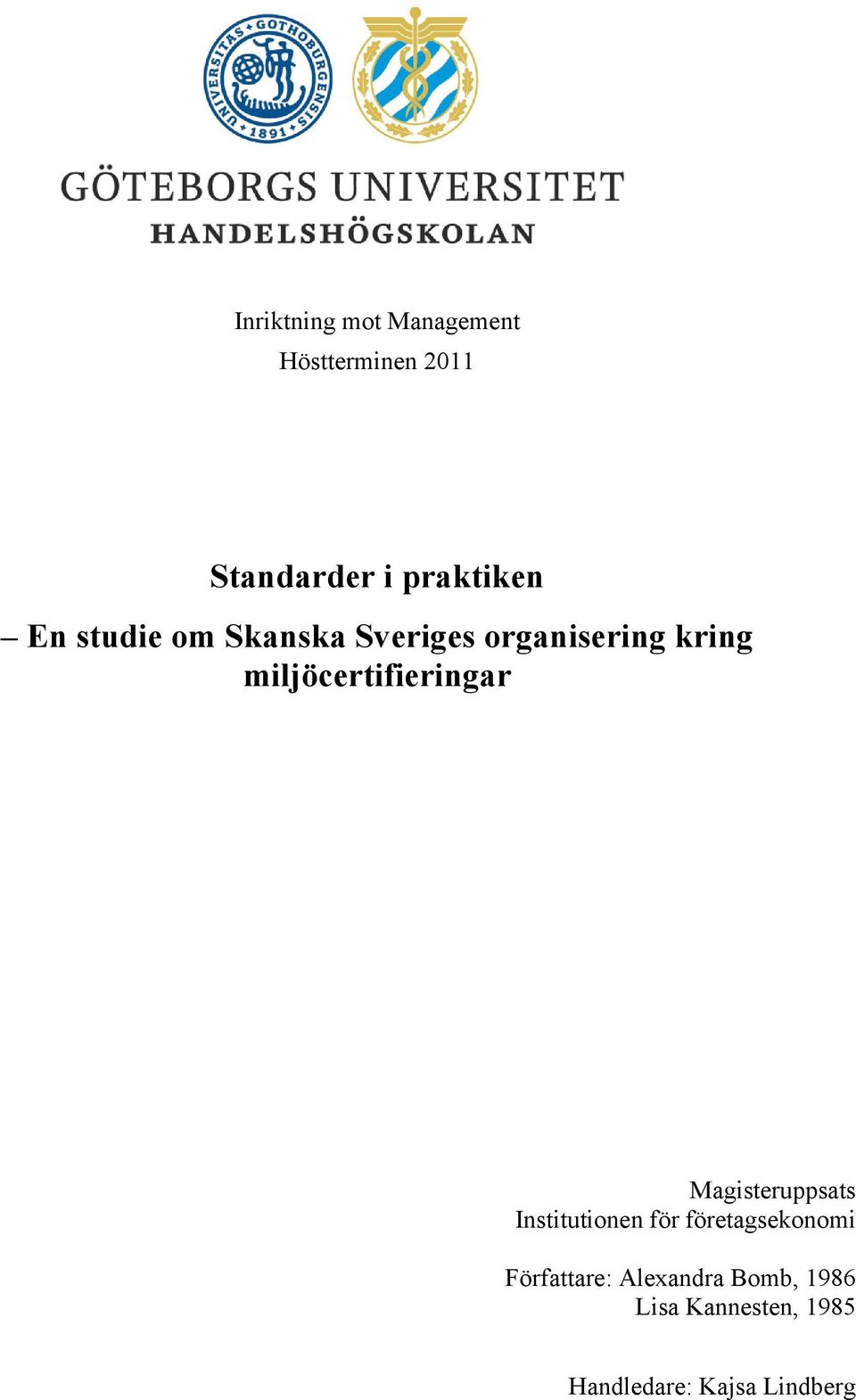 miljöcertifieringar Magisteruppsats Institutionen för