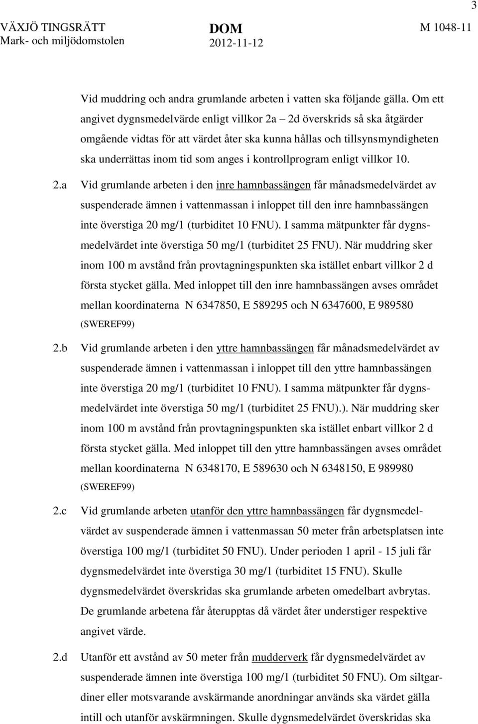 kontrollprogram enligt villkor 10. 2.