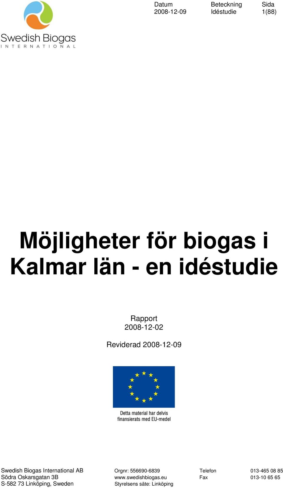 Kalmar län - en idéstudie