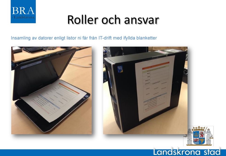 enligt listor ni får