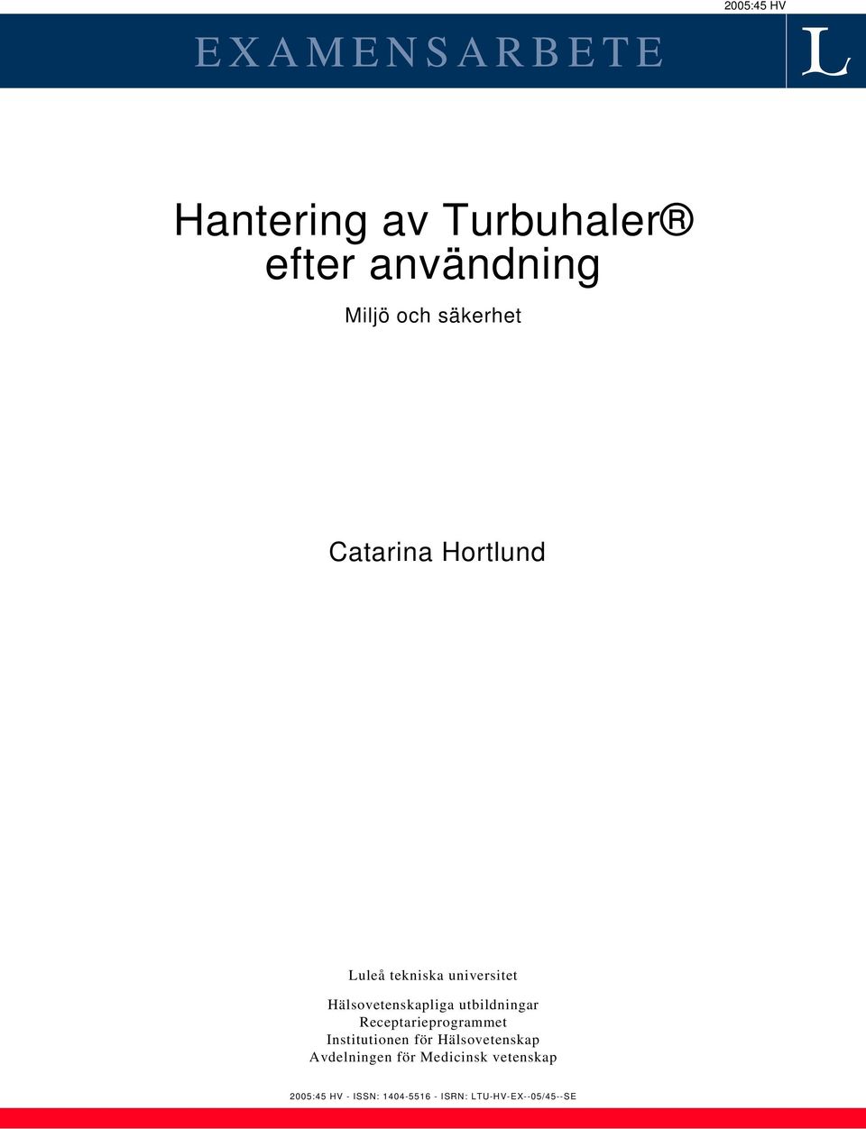 utbildningar Receptarieprogrammet Institutionen för Hälsovetenskap