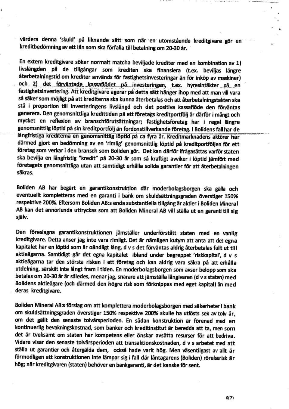 2)_det förväptadle,.kassmöjde^^ hyresintäkter. på_^ en fastighetsinvestering.