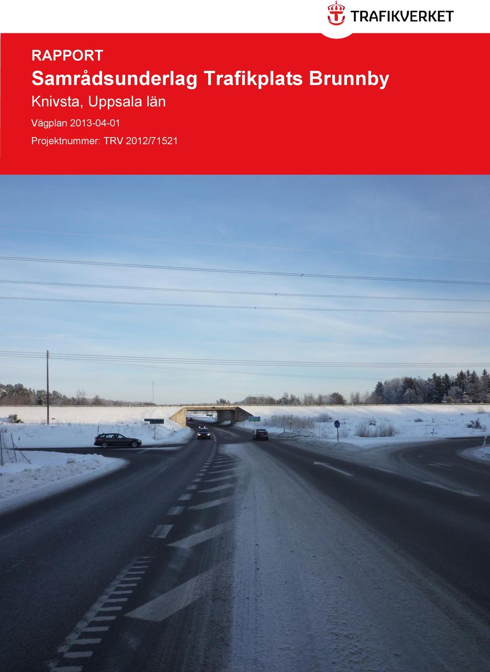 Uppsala län Vägplan