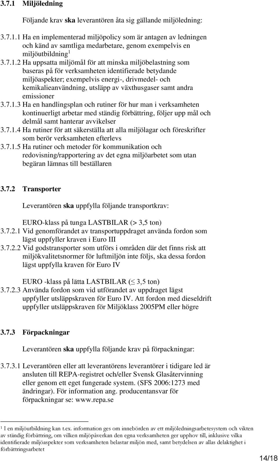 växthusgaser samt andra emissioner 3.7.1.