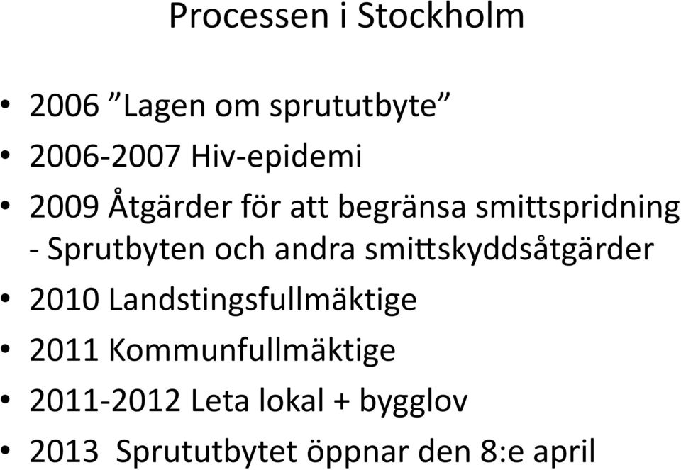 andra smittskyddsa tga rder 2010 Landstingsfullmäktige 2011