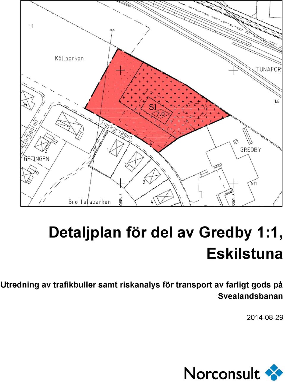 samt riskanalys för transport av