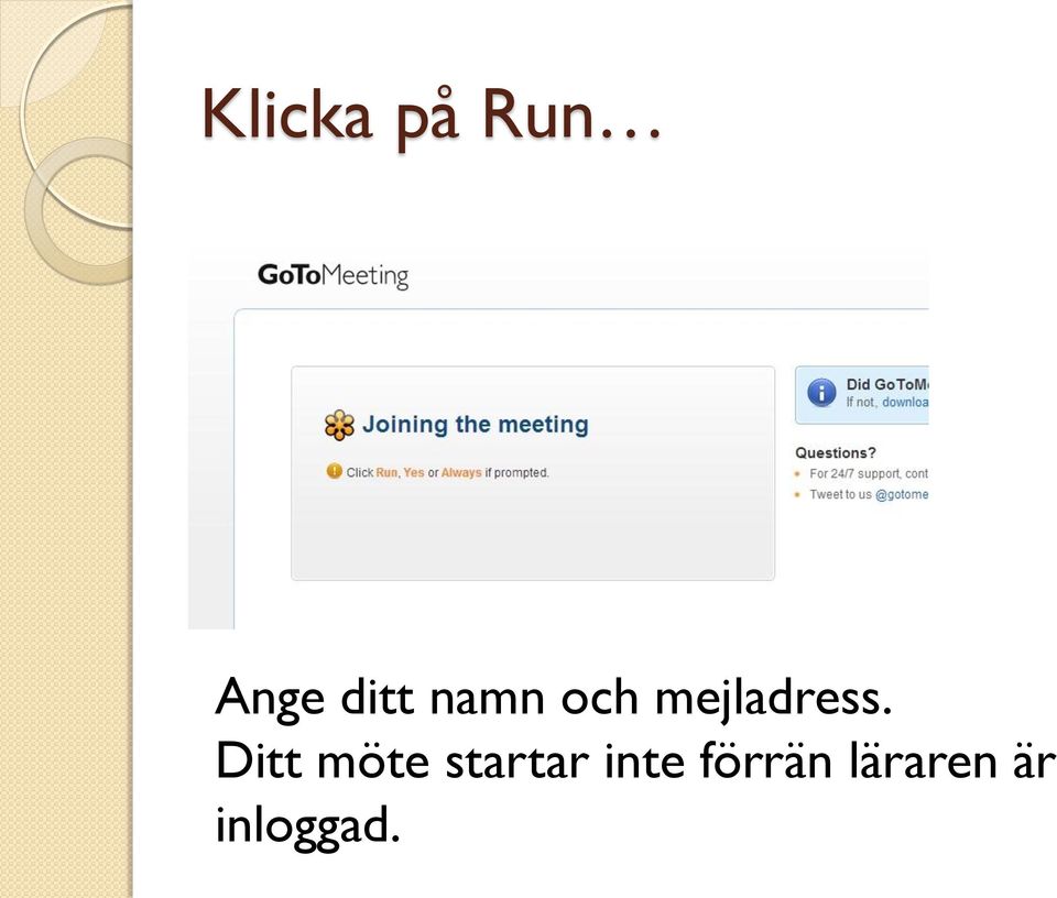 Ditt möte startar inte