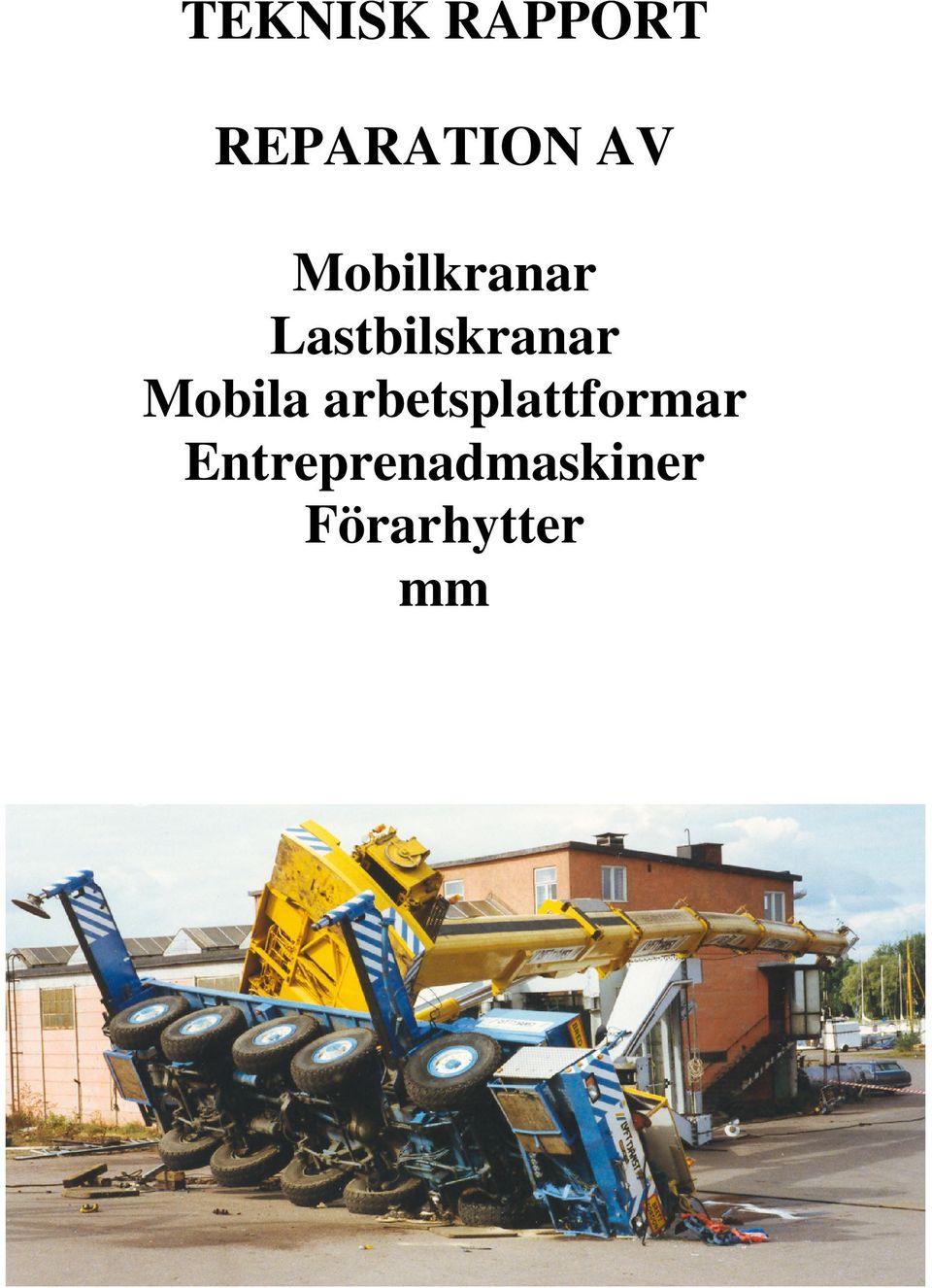 Lastbilskranar Mobila