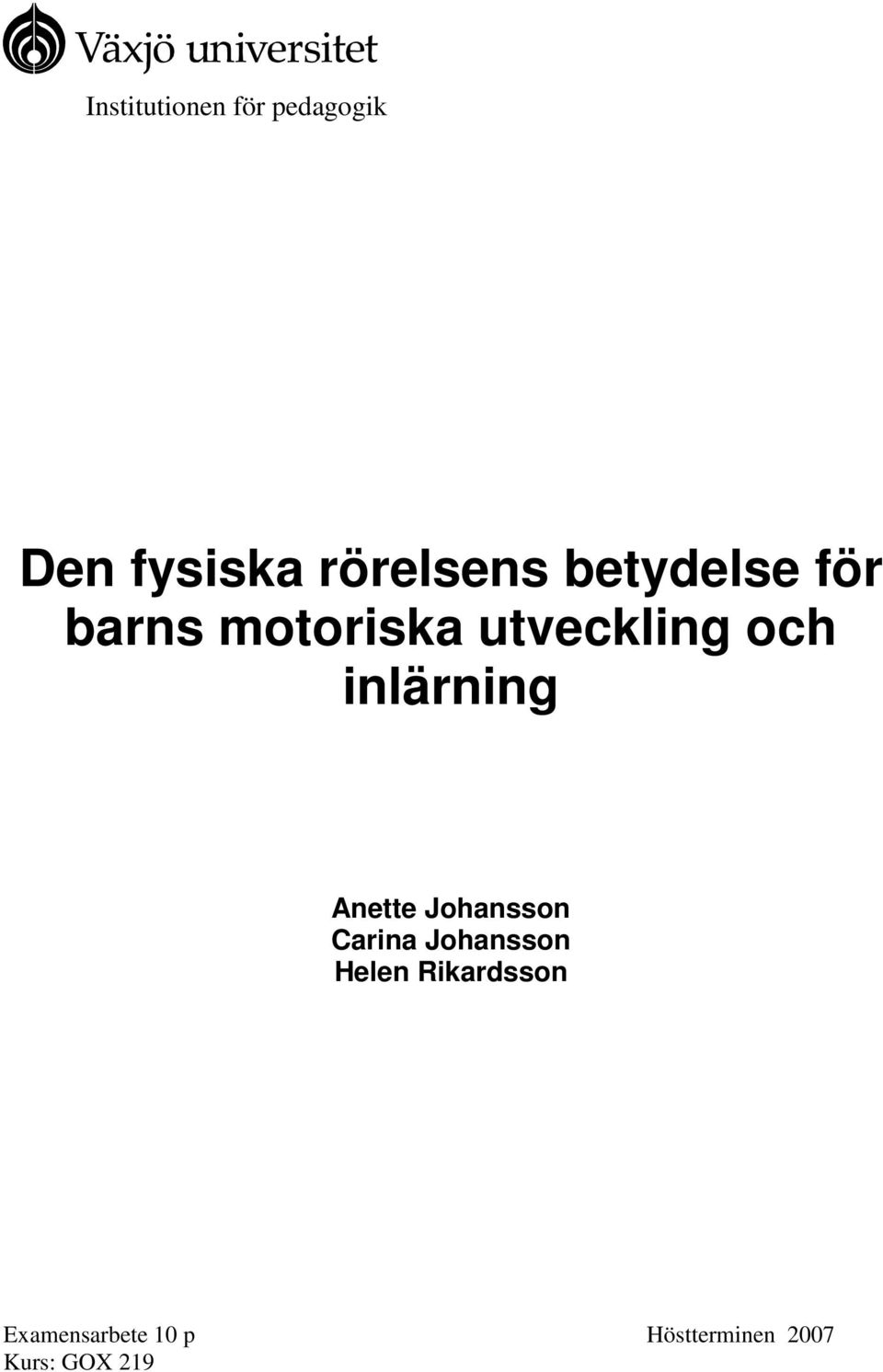 inlärning Anette Johansson Carina Johansson Helen