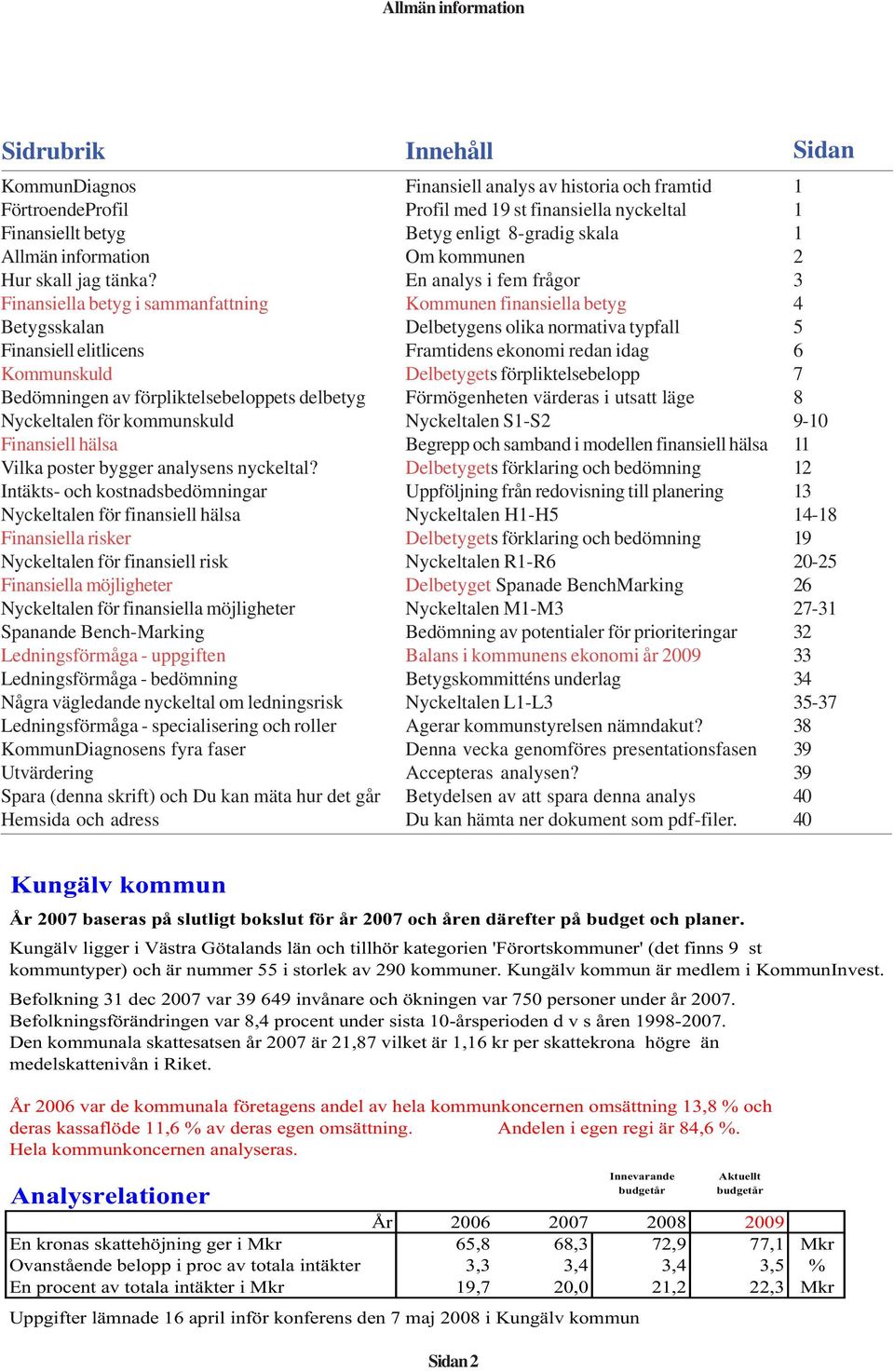 analysens nyckeltal?