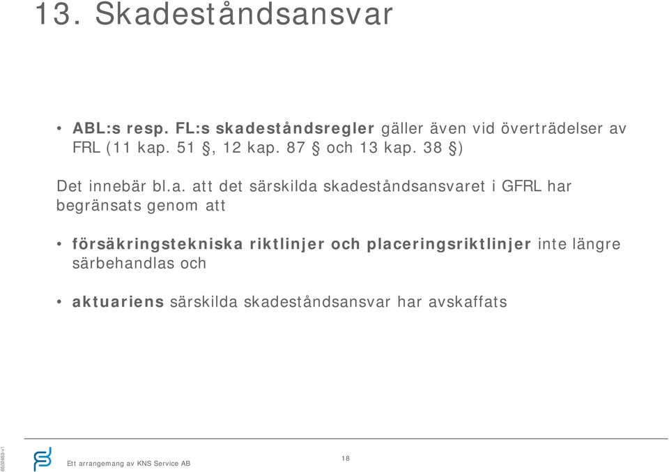 87 och 13 kap