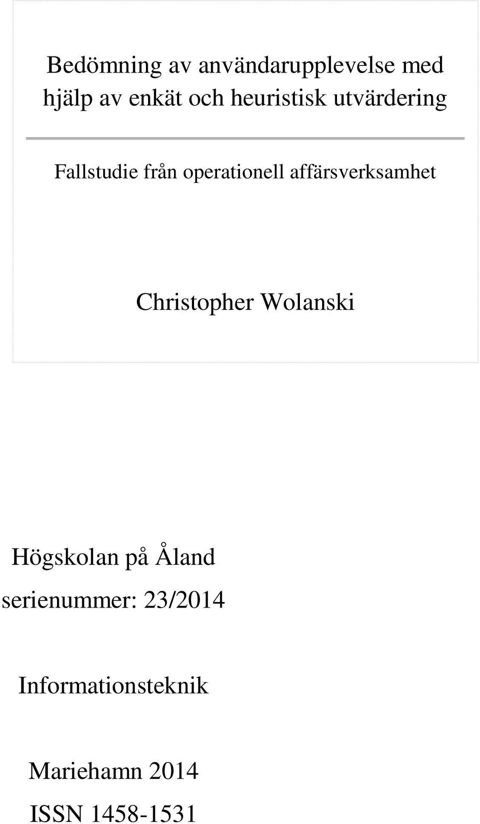 affärsverksamhet Christopher Wolanski Högskolan på Åland