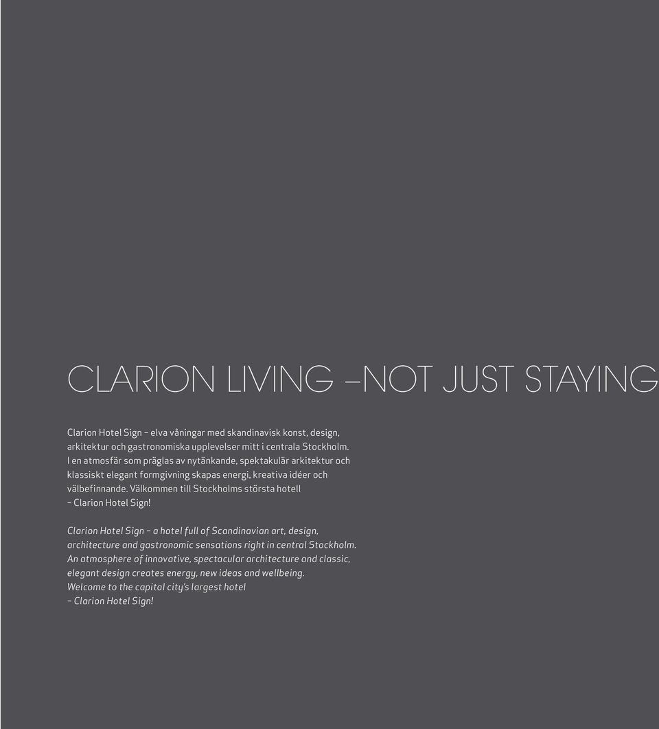 Välkommen till Stockholms största hotell Clarion Hotel Sign!