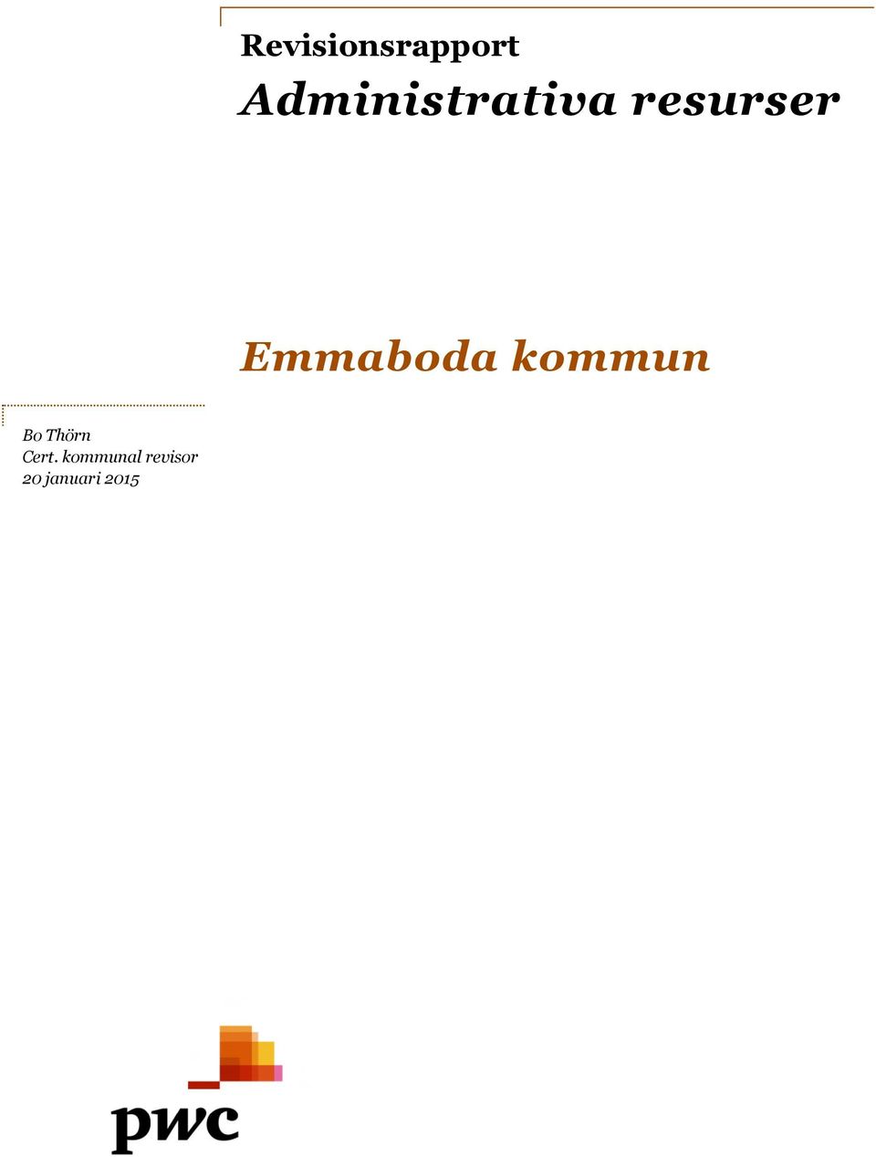 Emmaboda kommun Bo Thörn