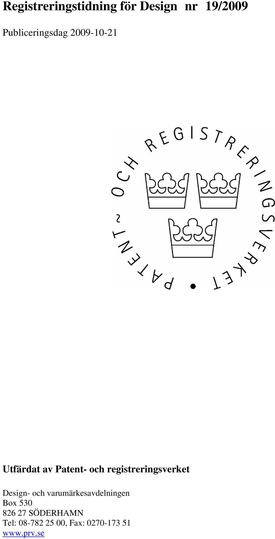 registreringsverket Design- och varumärkesavdelningen