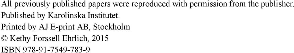 Published by Karolinska Institutet.