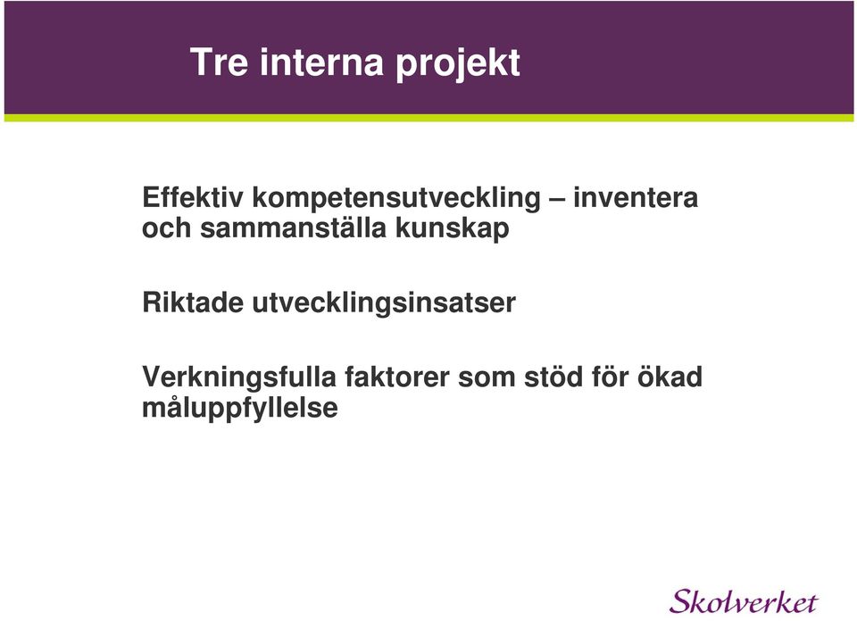 sammanställa kunskap Riktade