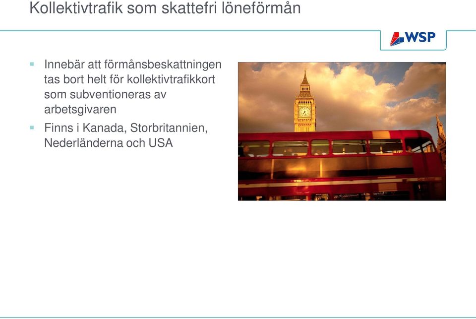 kollektivtrafikkort som subventioneras av