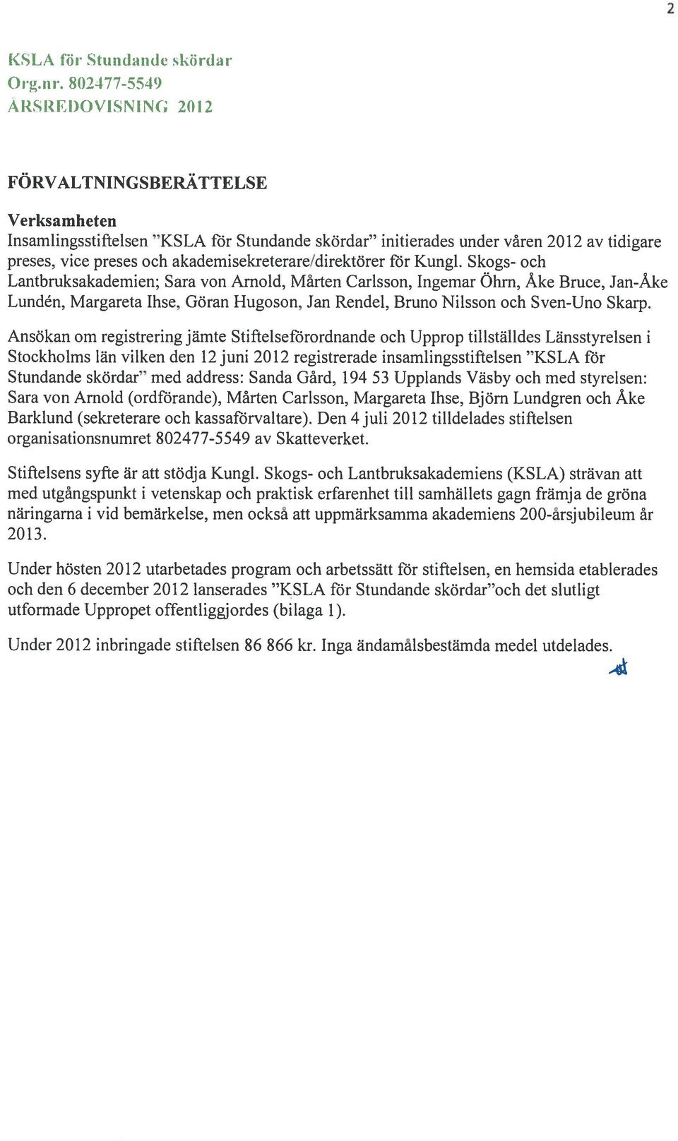 akademisekreterare/direktörer för Kungl.