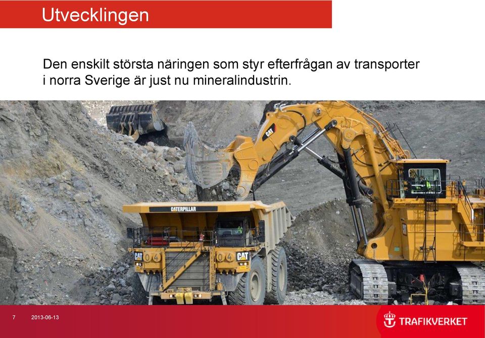 transporter i norra Sverige är