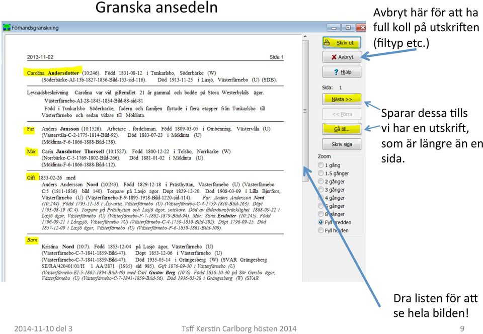 lls vi har en utskriy, som är längre än en sida.