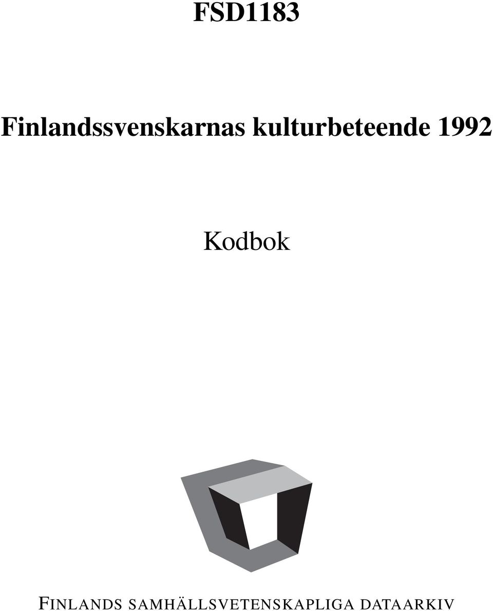 kulturbeteende 1992