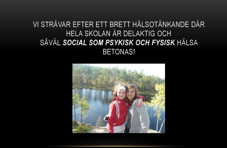 ÄR DELAKTIG OCH SÅVÄL SOCIAL