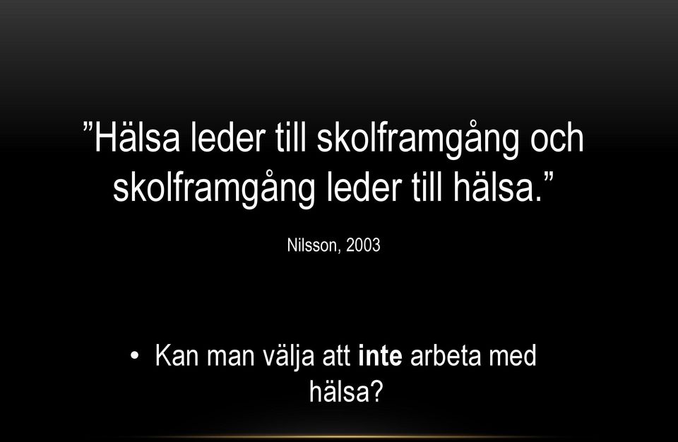 hälsa.