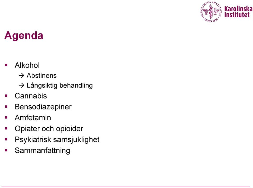 Amfetamin Opiater och opioider