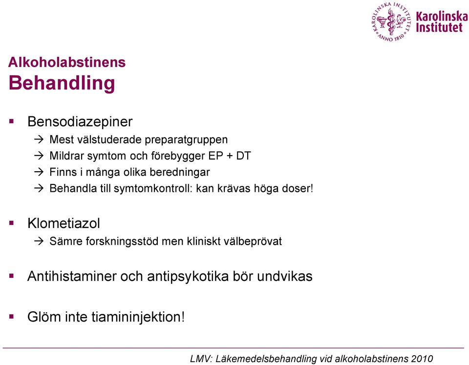 höga doser!