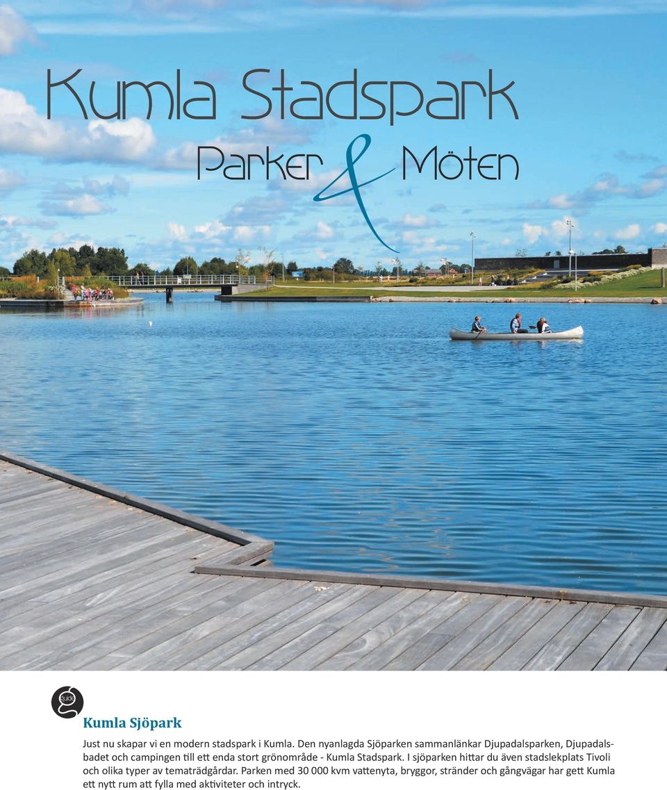 stort grönområde - Kumla Stadspark.